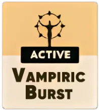 Vampiric Burst